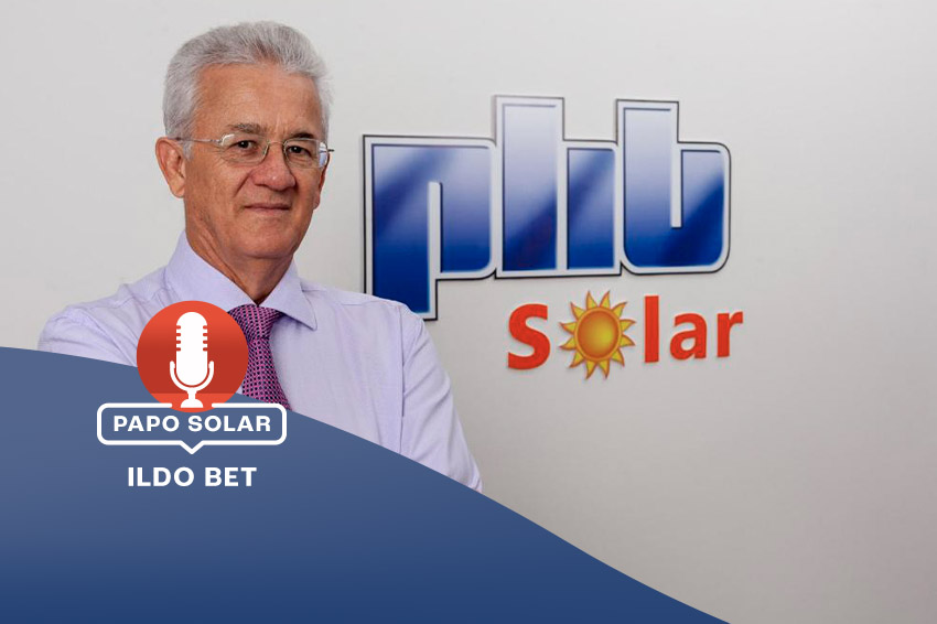 #41 Ildo Bet: pioneirismo no desenvolvimento do mercado solar no Brasil